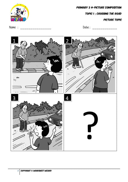 4-Picture composition topic for Crossing the road - Worksheet Wizard