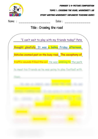 Advanced model story worksheet - Crossing the road - Worksheet Wizard