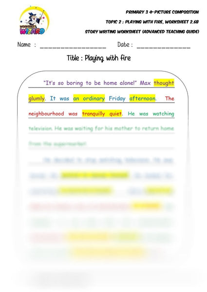 Advanced model story worksheet - Playing with fire - Worksheet Wizard