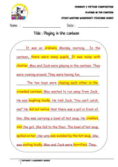 Model Story Worksheet - Playing in the canteen - Worksheet Wizard