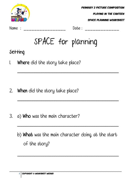 SPACE Planning Worksheet for Playing in the canteen - Worksheet Wizard