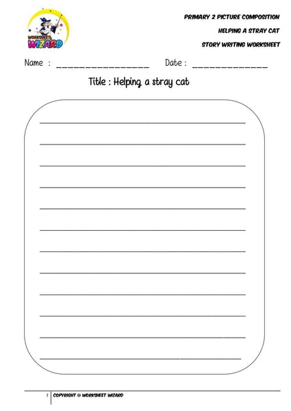 Story Writing Worksheet - Helping a stray cat - Worksheet Wizard